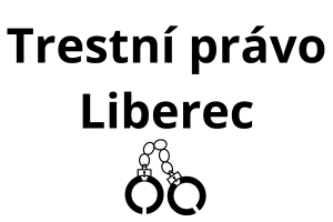 Trestní právo Liberec